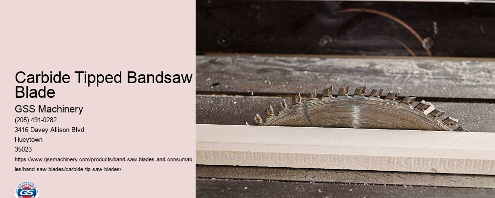 Carbide Tipped Bandsaw Blade