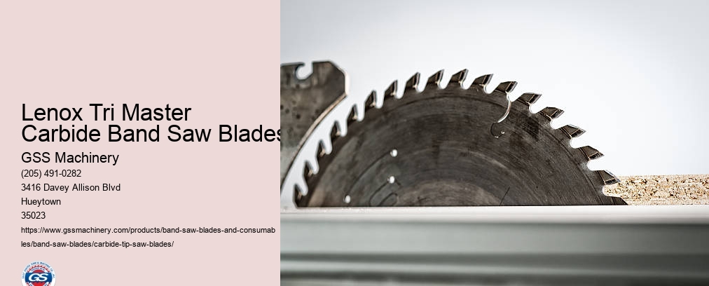 Carbide Tipped Band Saw Blade